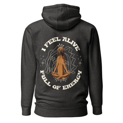 I Feel Alive Hoodie