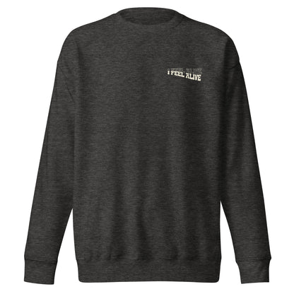 I Feel Alive Sweater